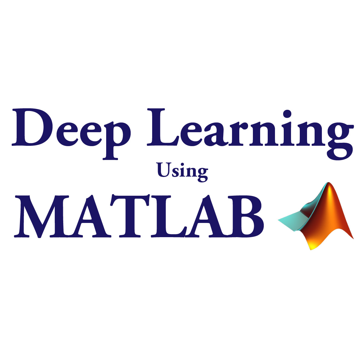 matlab deep learning tutorial